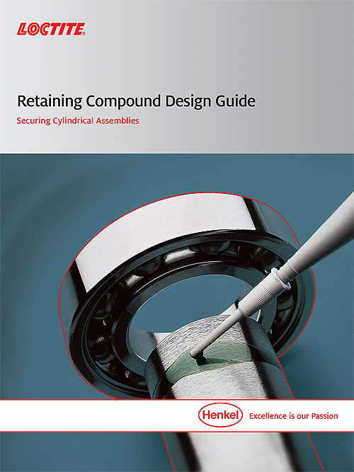 Henkel-Retaining-Compound-Design-Guide